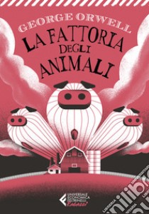 La fattoria degli animali libro di Orwell George