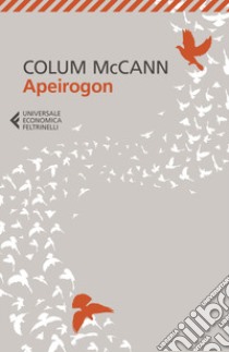 Apeirogon libro di McCann Colum