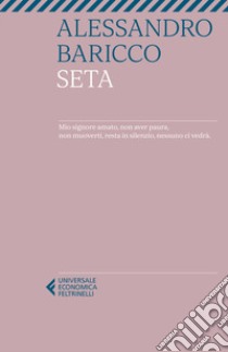 Seta libro di Baricco Alessandro