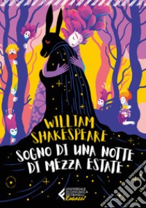 Sogno di una notte di mezza estate libro di Shakespeare William