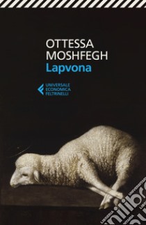 Lapvona libro di Moshfegh Ottessa