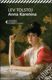 Anna Karenina libro di Tolstoj Lev; Pacini G. (cur.)