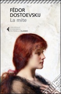 La mite libro di Dostoevskij Fëdor