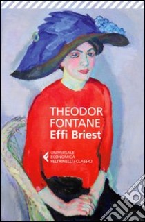 Effi Briest libro di Fontane Theodor; Giannì E. (cur.)