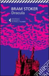 Dracula libro di Stoker Bram; Lunari L. (cur.)