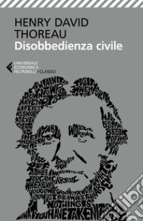 Disobbedienza civile libro di Thoreau Henry David; Meli F. (cur.)