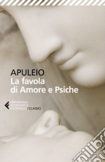 La favola di Amore e Psiche. Testo latino a fronte libro di Apuleio; Sacchini S. (cur.)