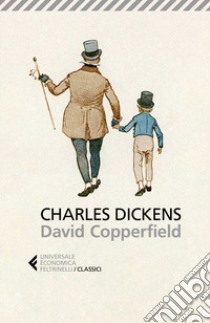 David Copperfield libro di Dickens Charles; Marroni M. (cur.)