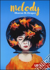 Melody libro di Draper Sharon M.