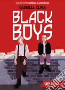 Black boys libro di Clima Gabriele