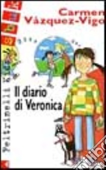 Il diario di Veronica libro di Vázquez Vigo Carmen