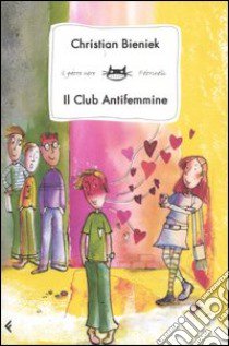 Il club antifemmine libro di Bieniek Christian