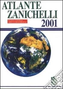 Atlante Zanichelli 2001 libro