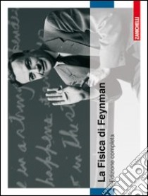 La fisica di Feynman. Cofanetto. Ediz. italiana e inglese libro di Feynman Richard P.