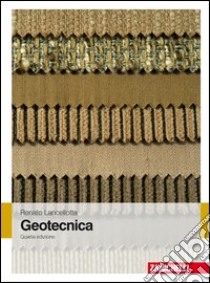 Geotecnica libro di Lancellotta Renato