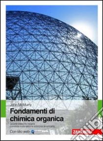 Fondamenti di chimica organica libro di McMurry John