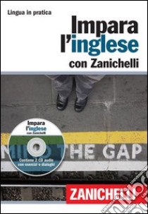 Impara l'inglese. Con 2 CD Audio libro