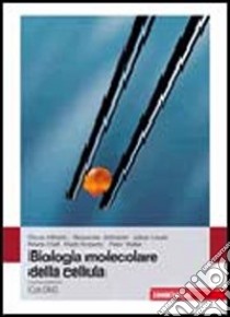 Biologia molecolare della cellula. Con DVD-ROM libro