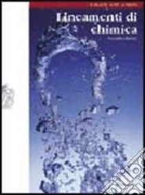 Lineamenti di chimica. Per le Scuole superiori. Con espansione online libro di Valitutti Giuseppe, Tifi Alfredo, Gentile Antonino