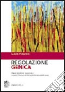 Regolazione genetica libro di Ptashne Mark