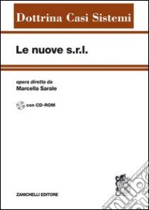 Le nuove Srl. Con CD-ROM libro di Sarale M. (cur.)