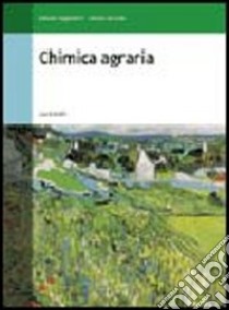 Chimica agraria libro di Tagliaferri Alberto, Grande Celeste