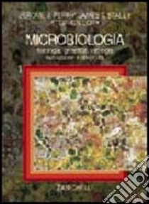 Microbiologia. Vol. 1: Fisiologia; genetica; virologia; evoluzione e diversità libro di Perry Jerome J., Staley James T., Lory Stephen