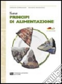 Nuovo principi di alimentazione. Per le Scuole superiori libro di Donegani Giorgio, Menaggia Giorgio