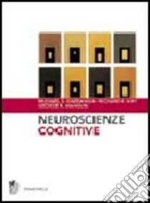 Neuroscienze cognitive libro di Gazzaniga Michael S., Ivry Richard B., Mangun George R.