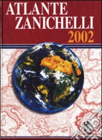 Atlante Zanichelli 2002 libro