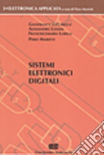 Sistemi elettronici digitali (3) libro di Ciccarella Gianfranco