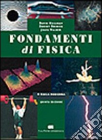 Fondamenti di fisica. Fisica moderna libro di Halliday David - Resnick Robert - Walker Jearl