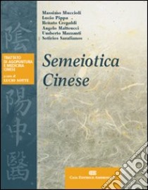 Semeiotica cinese libro di Sotte L. (cur.)