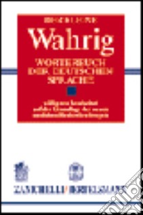 Der Kleine Wahrig. Wörterbuch der deutschen sprache libro