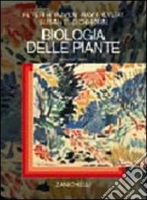 Biologia delle piante libro di Raven Peter H. - Evert Ray F. - Eichhorn Susan E.