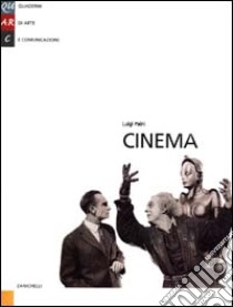 Cinema libro di Paini Luigi