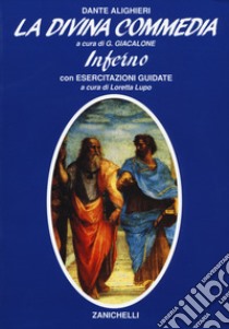 La Divina Commedia libro di ALIGHIERI D.