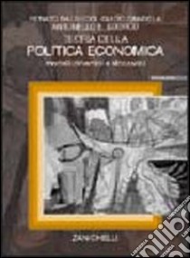 Teoria della politica economica. Con CD-ROM: modelli dinamici e stocastici libro di Balducci Renato, Candela Guido, Scorcu Antonello