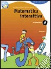 Matematica interattiva. Aritmetica A-Geometria B. Con fascicolo di pronto soccorso. Per la Scuola media libro di Arpinati Anna M., Musiani Mariarosa