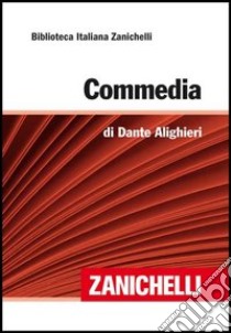 Commmedia libro di Alighieri Dante