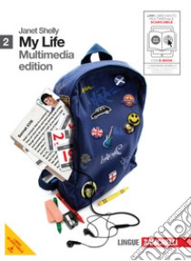 My life. Going on. Per le Scuole superiori. Con DVD-ROM. Con espansione online. Vol. 2 libro di Shelly Janet