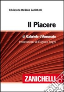 Il piacere libro di D'Annunzio Gabriele