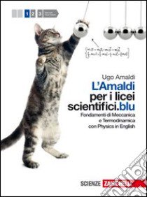 L'Amaldi per i licei scientifici.blu. Per il l ice libro di Amaldi Ugo