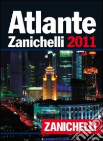 Atlante Zanichelli 2011 libro