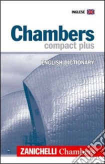 Chambers compact plus. English Dictionary libro