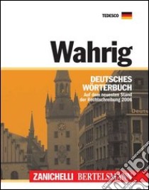 Wahrig. Deutsches Wörterbuch libro