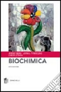 Biochimica libro di Berg Jeremy M. - Tymoczko John L. - Stryer Lubert