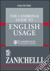 The Cambridge guide to English usage libro di Peters Pam