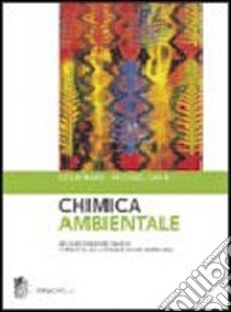 Chimica ambientale libro di Baird Colin