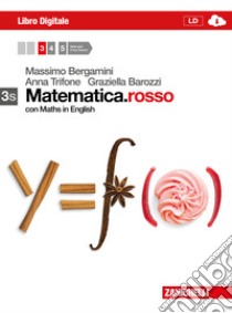 Matematica.rosso. Con Maths in english. Vol. 3s. P libro di Bergamini Massimo, Trifone Anna, Barozzi Graziella